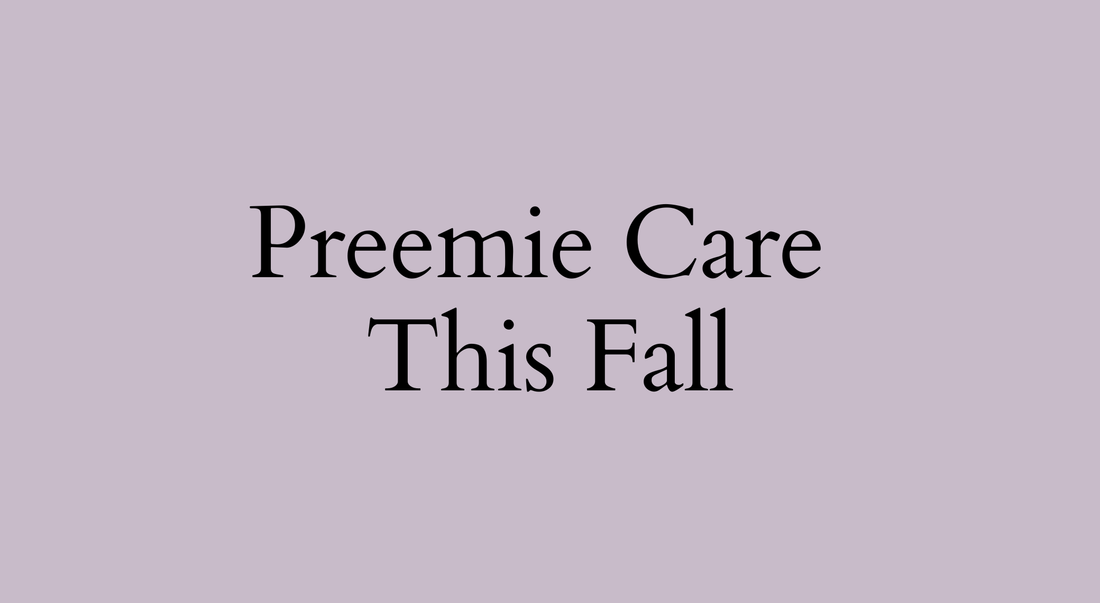 Keeping a Preemie Warm at Home Through the Colder Months
