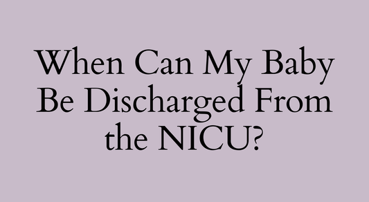 Milestones When Your Baby Is in the NICU